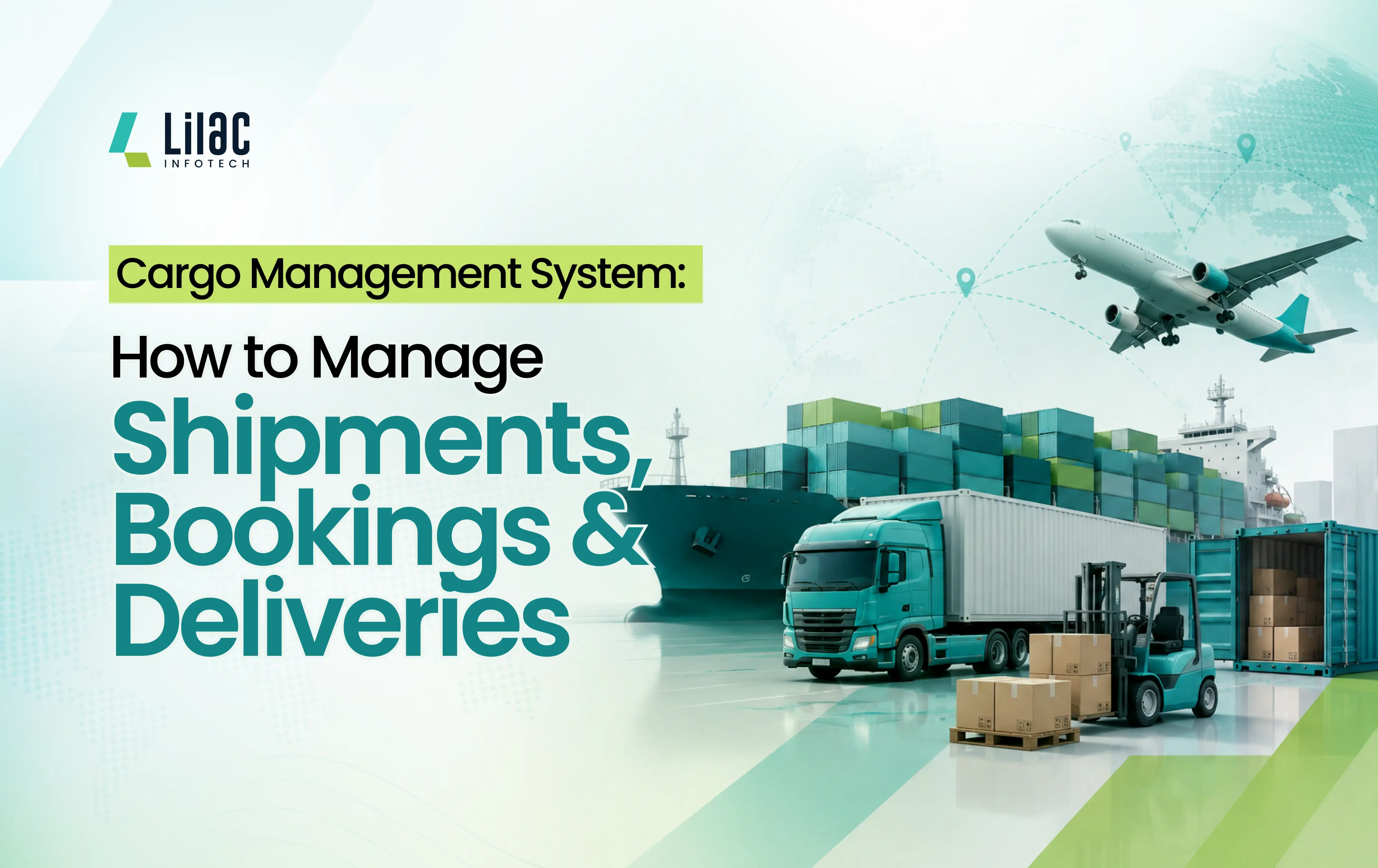 Cargo Management System: How to Manage Shipments, Bookings, and Deliveries