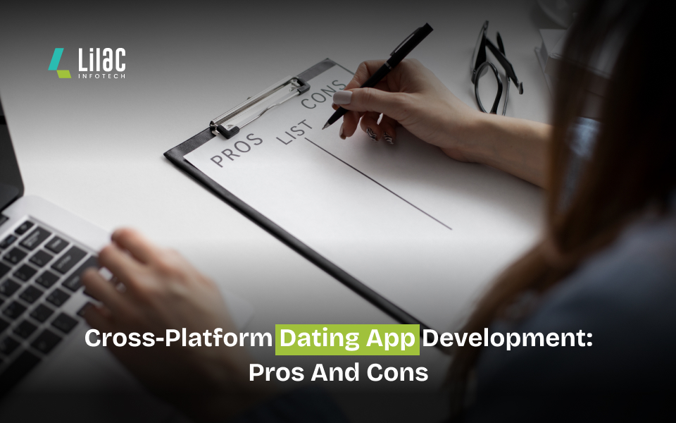 Cross-Platform Dating App Development