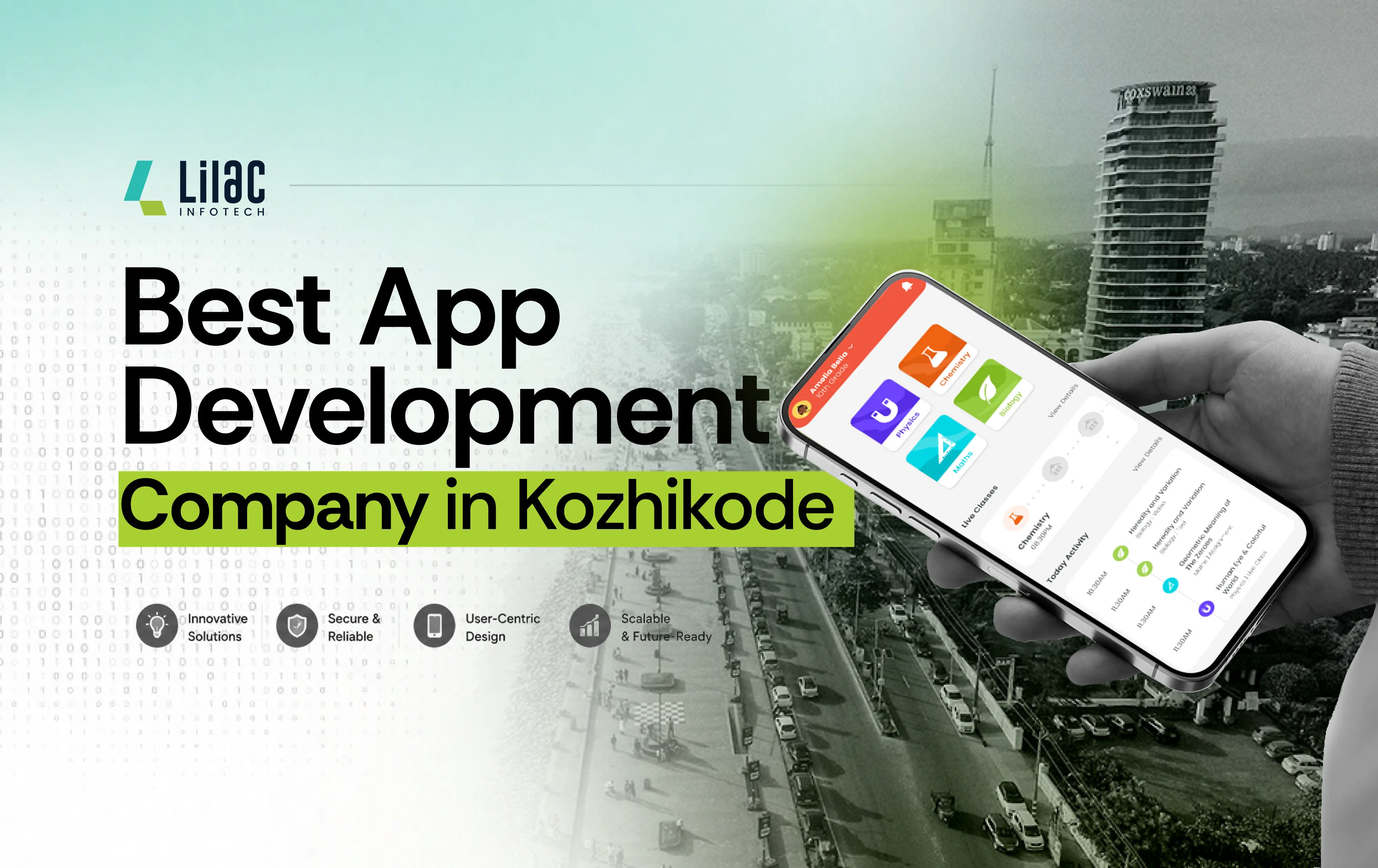 Best App Development Company in Kozhikode | Lilac Infotech