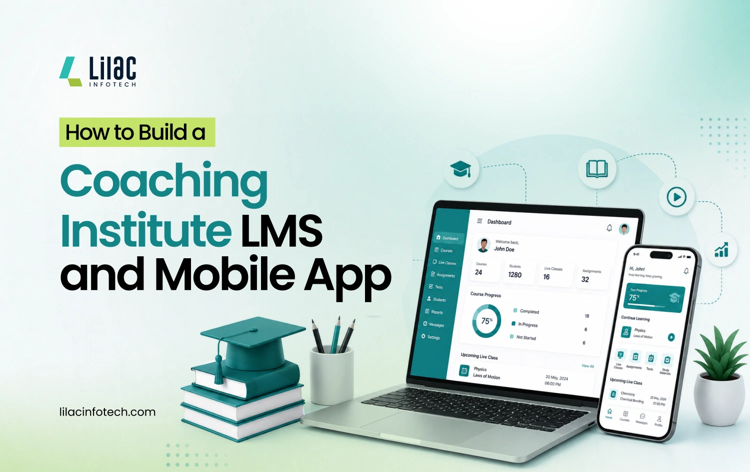 How to Build a Coaching Institute LMS and Mobile App